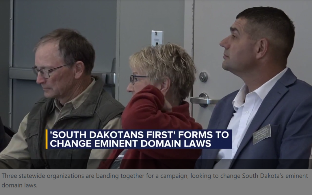 South Dakotans First forms to change state eminent domain laws